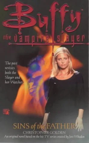 Buffy the Vampire Slayer: Sins of the Father
