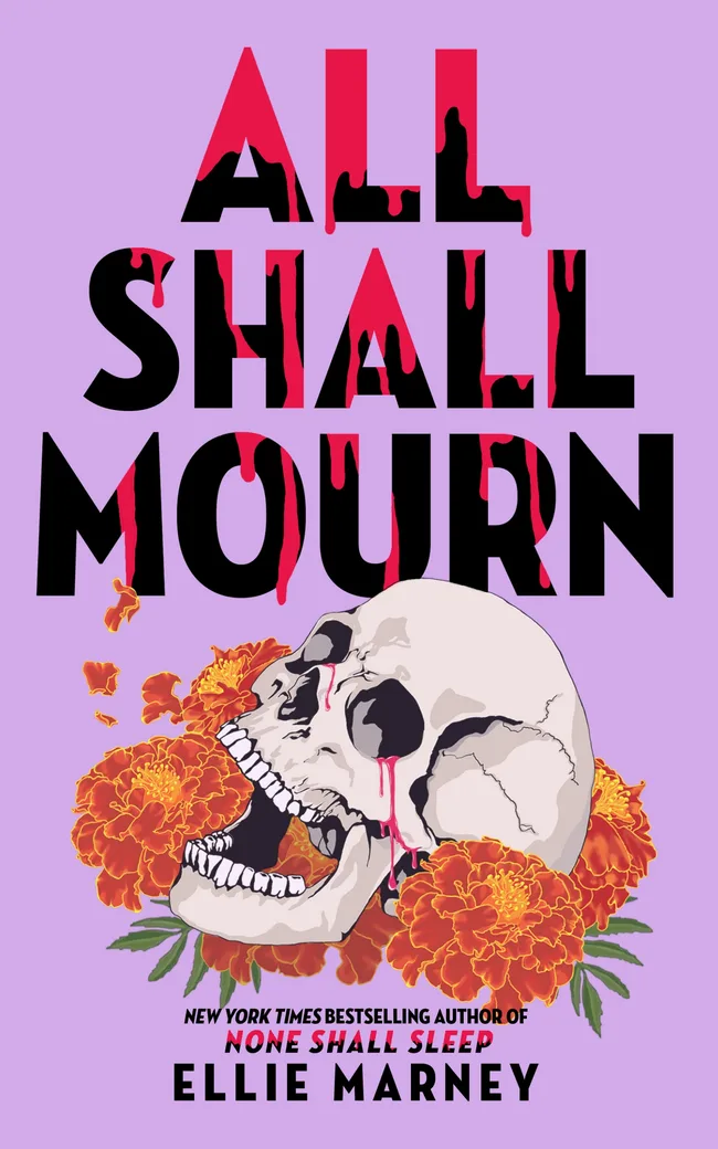 All Shall Mourn (None Shall Sleep, #3)