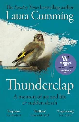 Thunderclap: A Memoir of Art and Life & Sudden Death