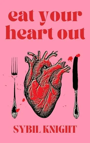 Eat Your Heart Out