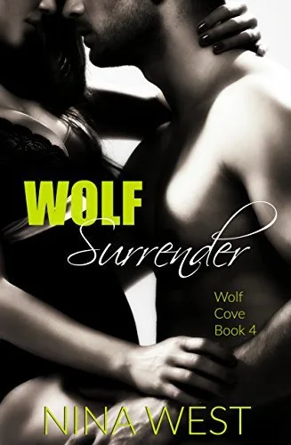 Wolf Surrender (Wolf Cove, #4)