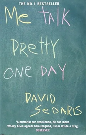 Me Talk Pretty One Day