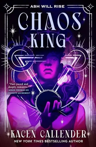 Chaos King (Infinity Alchemist, #2)