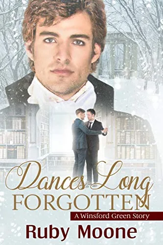 Dances Long Forgotten (Winsford Green, #1)