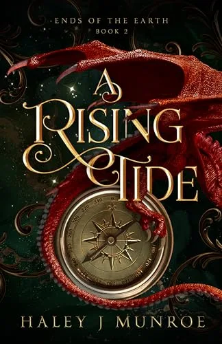 A Rising Tide (Ends of the Earth Book 2)