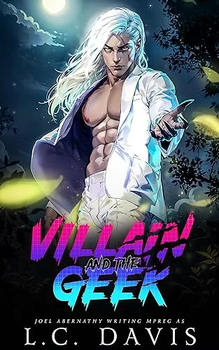 Villain and the Geek (The Wolf's Mate, #6)