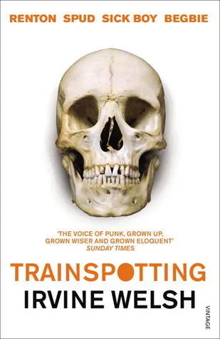 Trainspotting (Mark Renton, #2)
