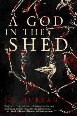 A God in the Shed (A God in the Shed, #1)
