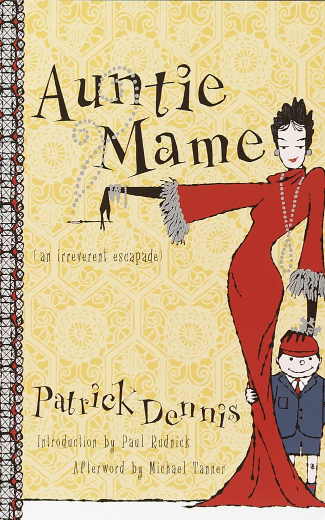 Auntie Mame: An Irreverent Escapade (Auntie Mame, #1)