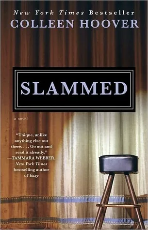 Slammed (Slammed, #1)