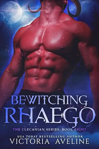 Bewitching Rhaego (Clecanian #8)
