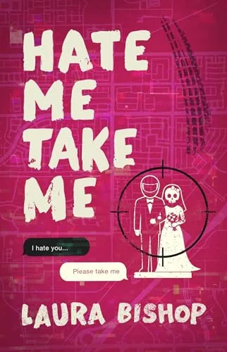 Hate Me Take Me: A Novel (Obsessively Yours)