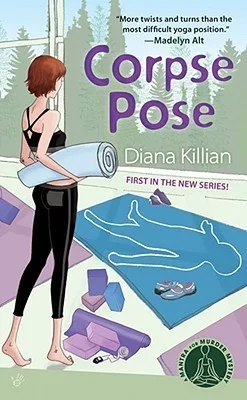 Corpse Pose (Mantra for Murder Mystery, #1)