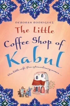 The Little Coffee Shop of Kabul