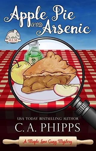 Apple Pie and Arsenic (Maple Lane #1)