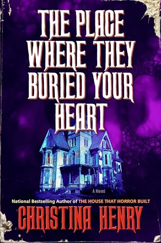 The Place Where They Buried Your Heart