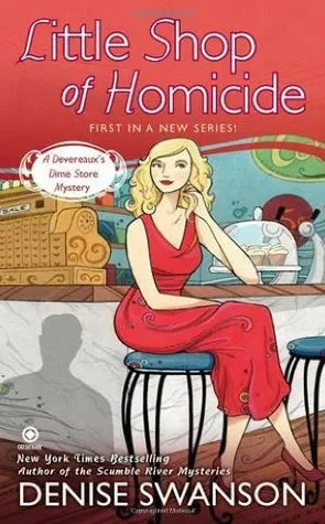 Little Shop of Homicide (Devereaux Dime Store, #1)