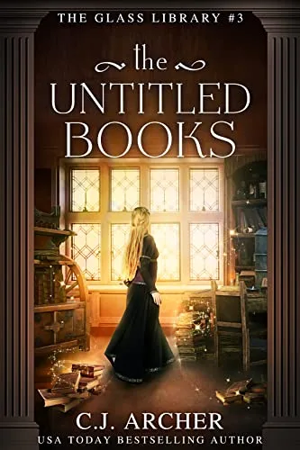 The Untitled Books (Glass Library, #3)