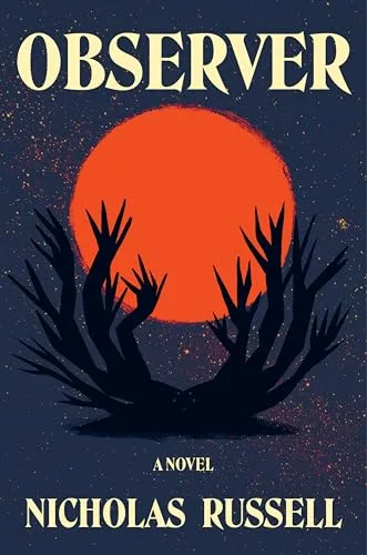 Observer: A Novel