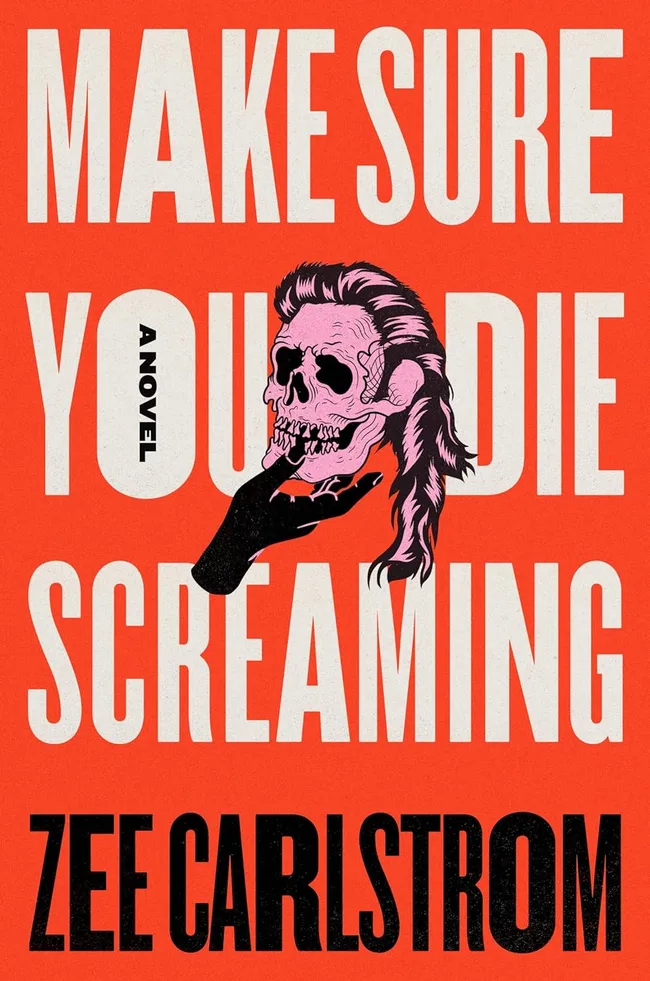 Make Sure You Die Screaming