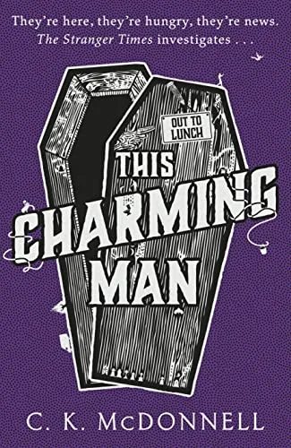 This Charming Man (Stranger Times, #2)