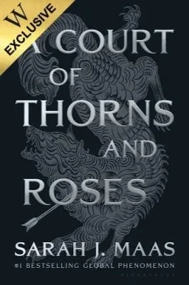 A Court of Thorns and Roses (A Court of Thorns and Roses #1)