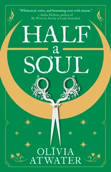 Half a Soul (Regency Faerie Tales, #1)