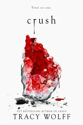Crush (Crave, #2)