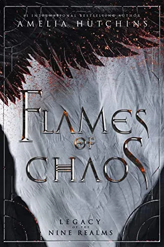 Flames of Chaos (Legacy of the Nine Realms #1)