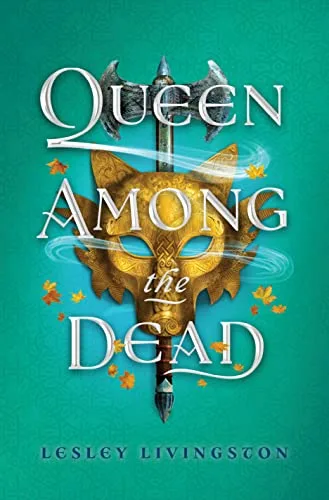 Queen Among the Dead