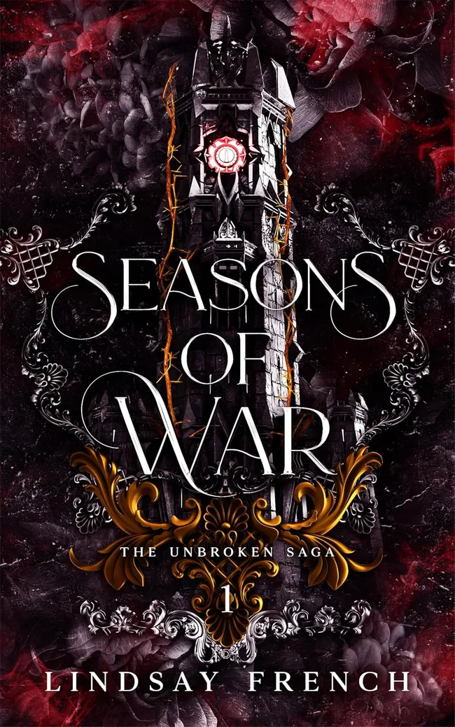 Seasons of War: The Unbroken Saga Volume 1