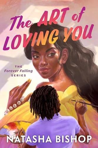 The Art of Loving You: The Forever Falling Series