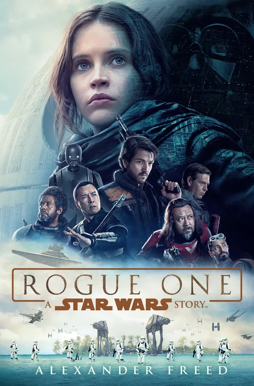 Rogue One: A Star Wars Story (Star Wars Novelizations, #3.5)