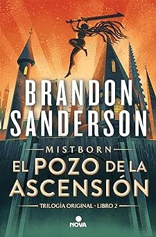 El pozo de la ascensión (Nacidos de la bruma, #2)