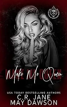 Make Me Queen (Rich Demons of Darkwood, #5)
