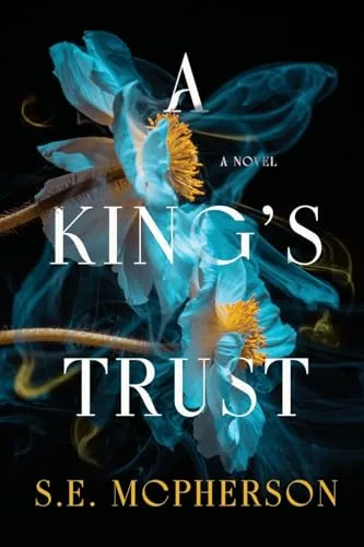 A King's Trust (Heart-Mage Trilogy #1)