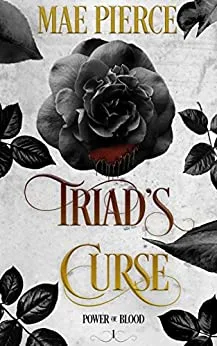 Triad's Curse (Power of Blood #1)