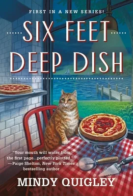 Six Feet Deep Dish (Deep Dish Mysteries, #1)