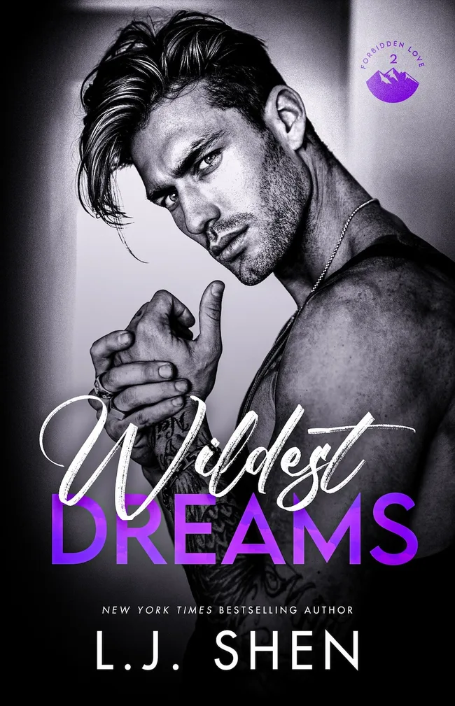 Wildest Dreams (Forbidden Love, #2)