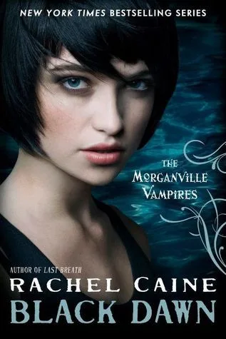 Black Dawn (The Morganville Vampires, #12)