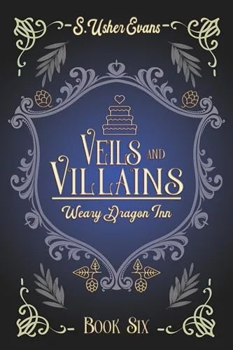 Veils and Villains (The Weary Dragon Inn, #6)