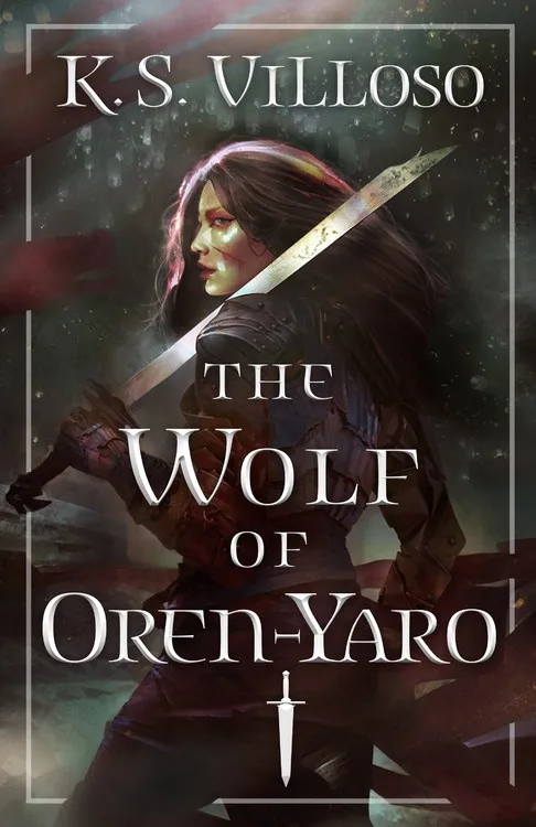 The Wolf of Oren-Yaro (Chronicles of the Bitch Queen, #1)