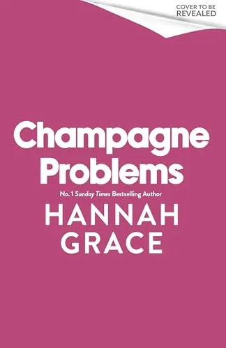 Champagne Problems (In the Paddock, #1)
