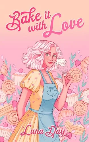 Bake it with Love (With Love Duet)