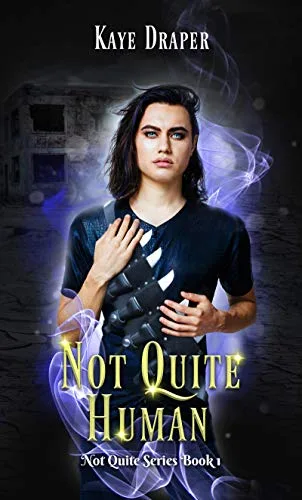 Not Quite Human (Not Quite, #1)