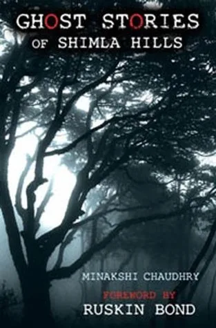 Ghost Stories of Shimla Hills