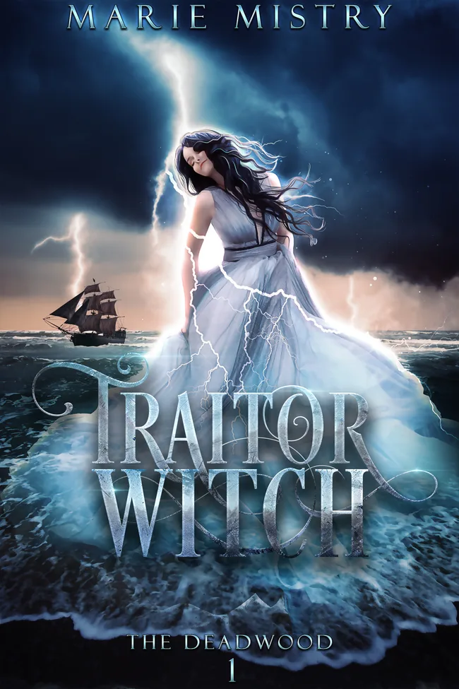 Traitor Witch (The Deadwood, #1)