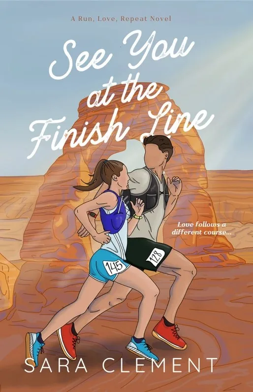 See You At The Finish Line (Run, Love, Repeat #1)