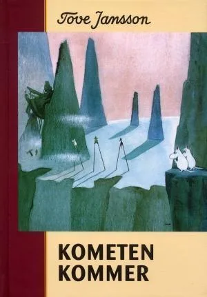 Kometen kommer (Mumintrollen, #2)