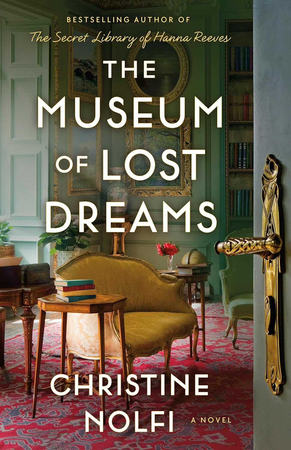 The Museum of Lost Dreams - A Novel